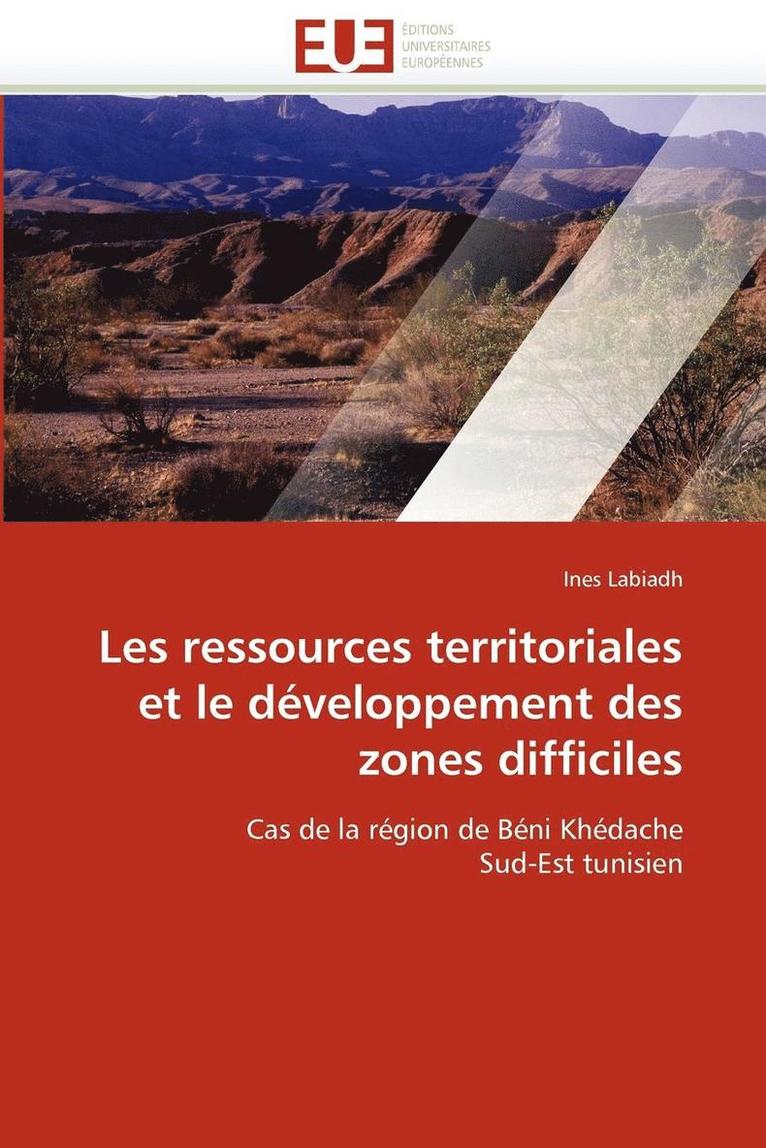 Les Ressources Territoriales Et Le D veloppement Des Zones Difficiles 1