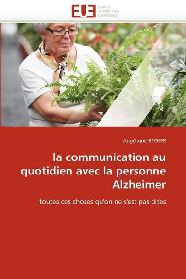 bokomslag Communication Au Quotidien Avec La Personne Alzheimer