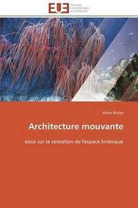 bokomslag Architecture Mouvante