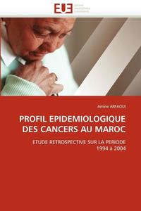 bokomslag Profil Epidemiologique Des Cancers Au Maroc