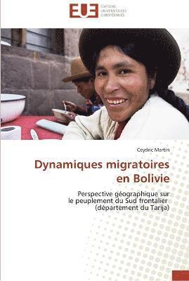 Martin-C - Dynamiques migratoires en bolivie, Häftad