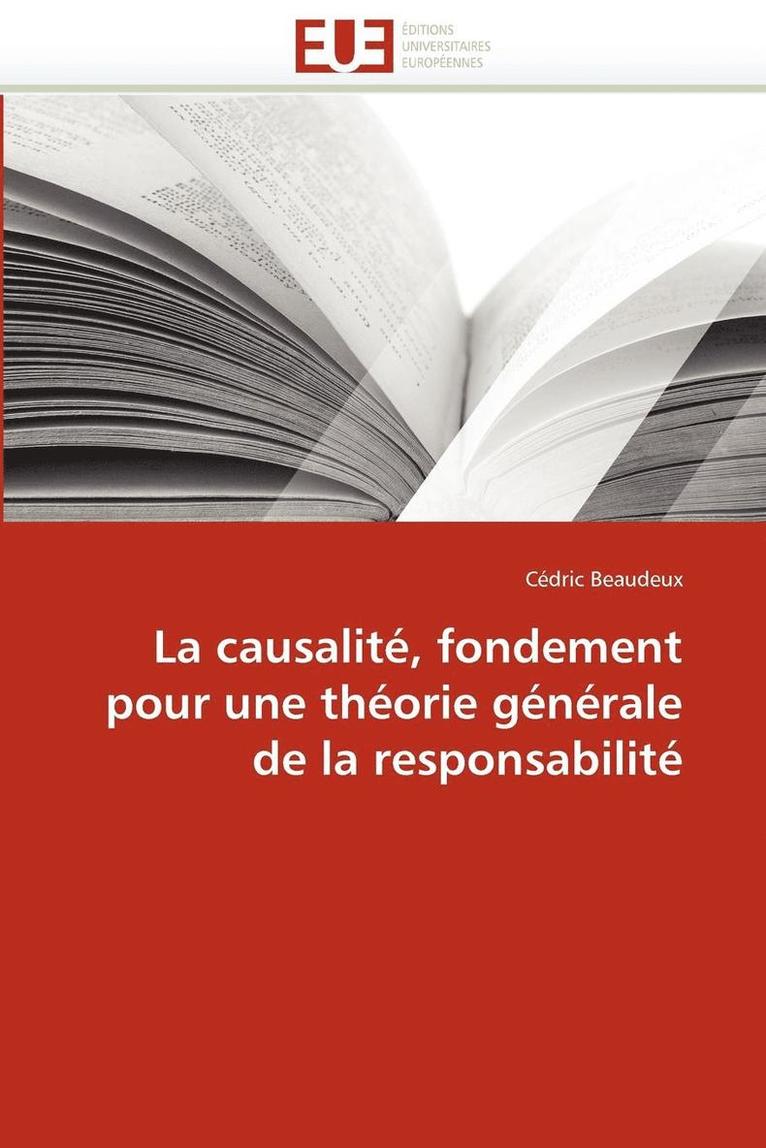 La Causalit , Fondement Pour Une Th orie G n rale de la Responsabilit  1