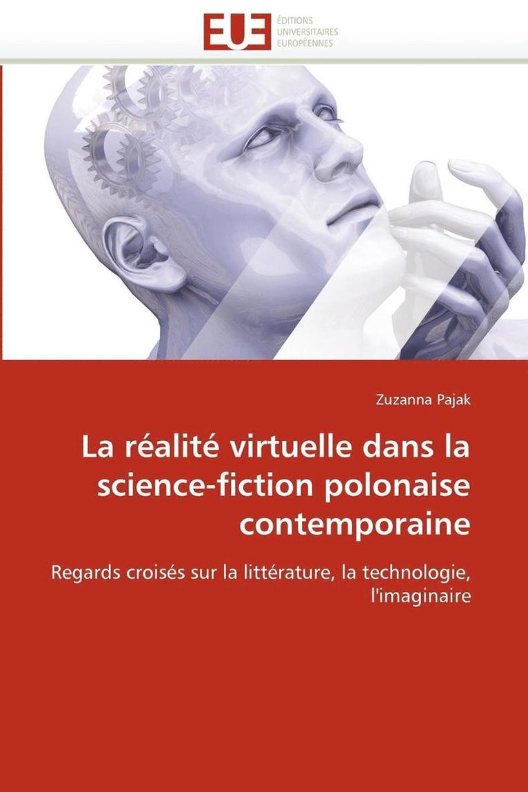 La R alit  Virtuelle Dans La Science-Fiction Polonaise Contemporaine 1