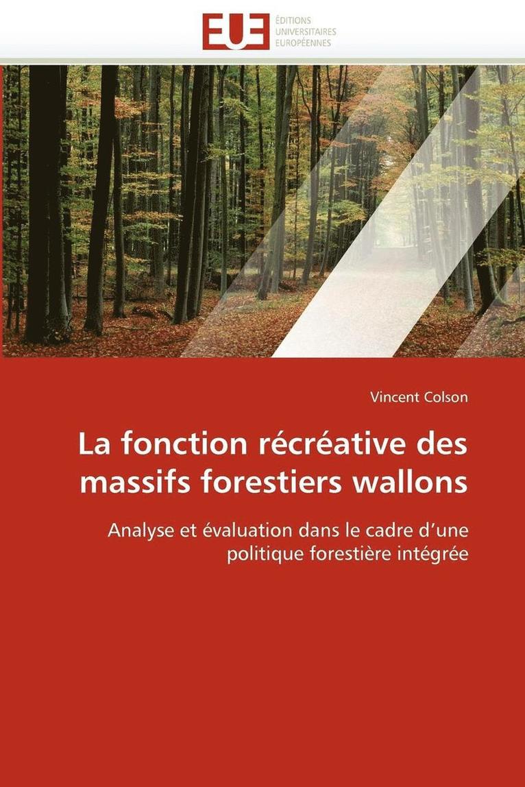 La Fonction R cr ative Des Massifs Forestiers Wallons 1