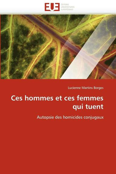 bokomslag Ces Hommes Et Ces Femmes Qui Tuent