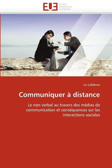 bokomslag Communiquer ? Distance