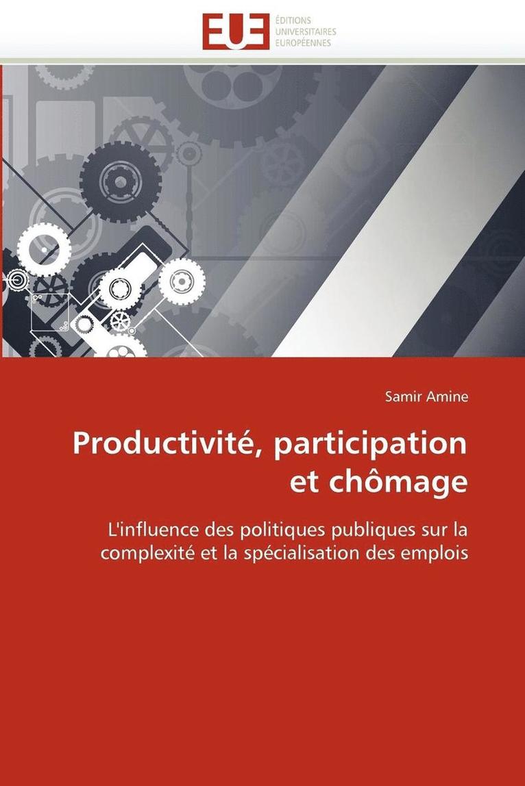 Productivit�, Participation Et Ch�mage