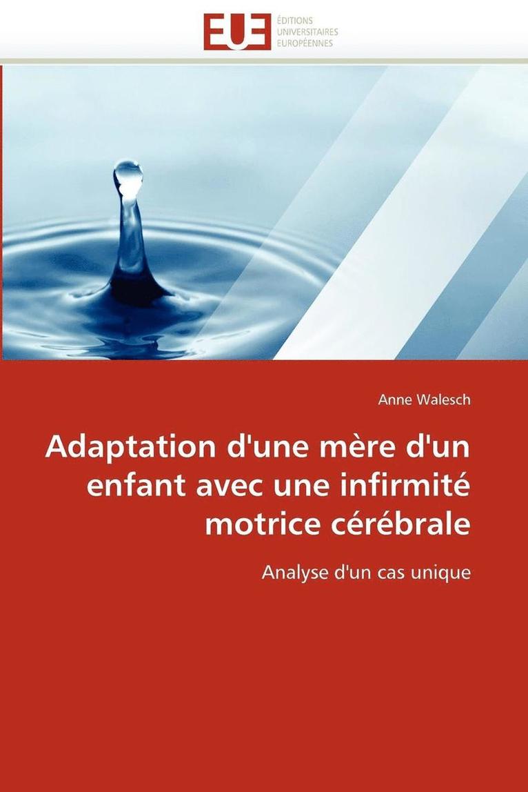 Adaptation d''une M re d''un Enfant Avec Une Infirmit  Motrice C r brale 1