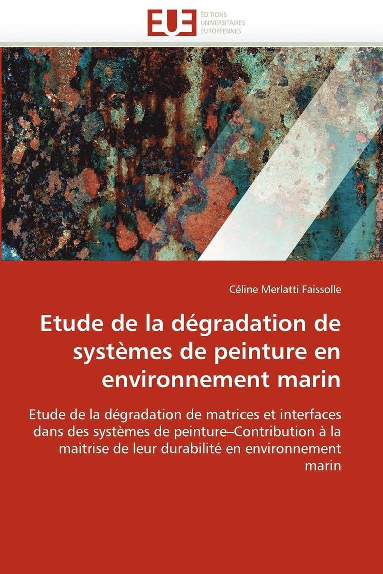 Etude de la D gradation de Syst mes de Peinture En Environnement Marin 1