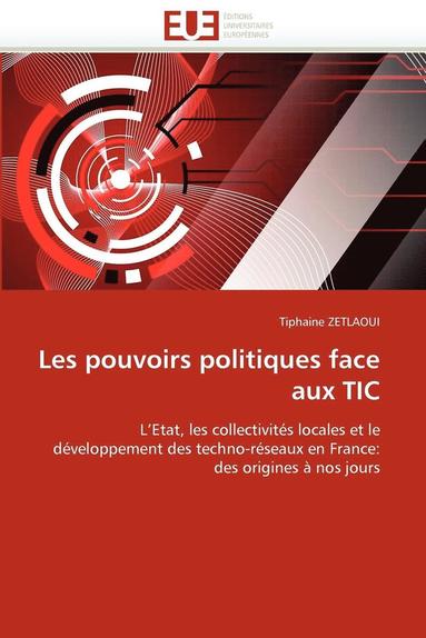 bokomslag Les Pouvoirs Politiques Face Aux Tic