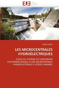 bokomslag Les Microcentrales Hydro lectriques