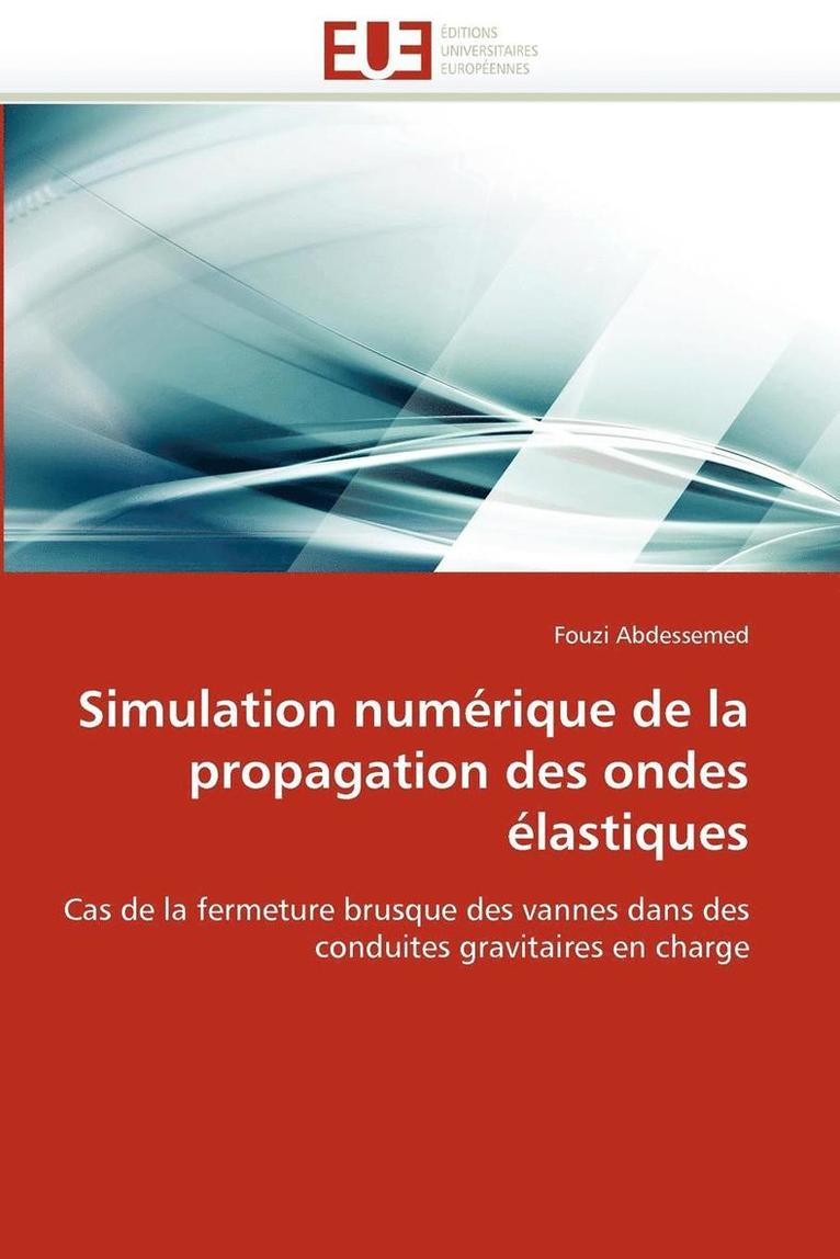 Simulation Num rique de la Propagation Des Ondes  lastiques 1