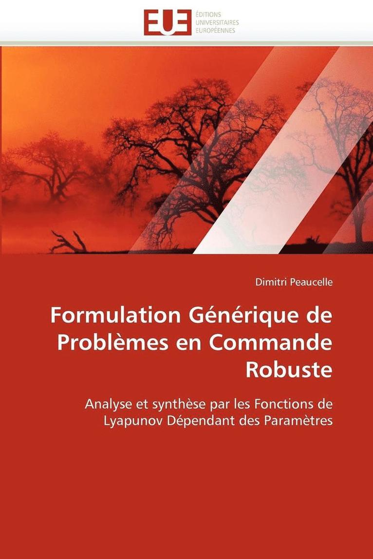 Formulation G n rique de Probl mes En Commande Robuste 1