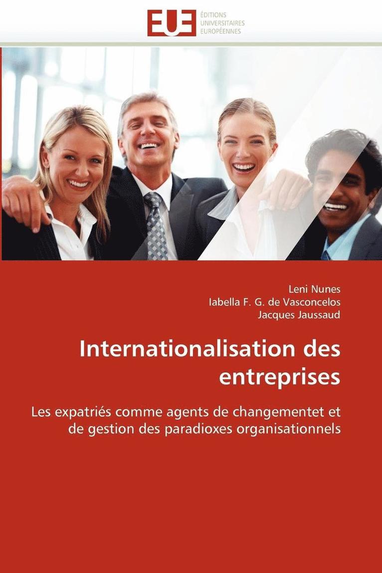 Collectif, Leni Nunes, Iabella F. G. de Vasconcelos, Jacques Jaussaud - Internationalisation Des Entreprises, Häftad