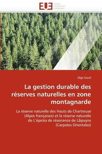 bokomslag gestion durable des réserves naturelles en zone montagnarde