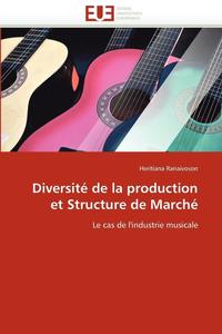 bokomslag Diversit  de la Production Et Structure de March 