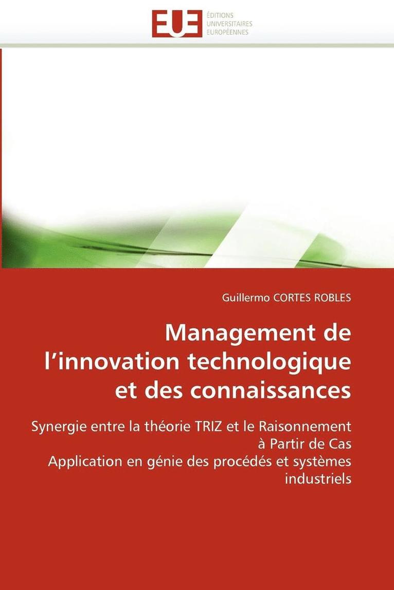 Management de l''innovation Technologique Et Des Connaissances 1