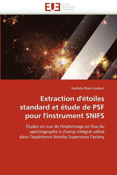 bokomslag Extraction d' toiles Standard Et  tude de Psf Pour l'Instrument Snifs