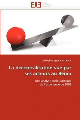 La D centralisation Vue Par Ses Acteurs Au B nin 1