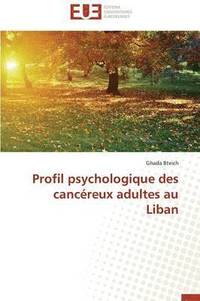 bokomslag Profil Psychologique Des Canc reux Adultes Au Liban