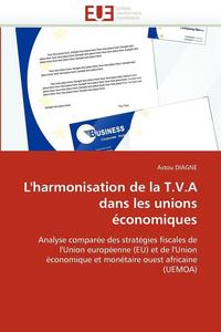 bokomslag L''harmonisation de la T.V.a Dans Les Unions  conomiques