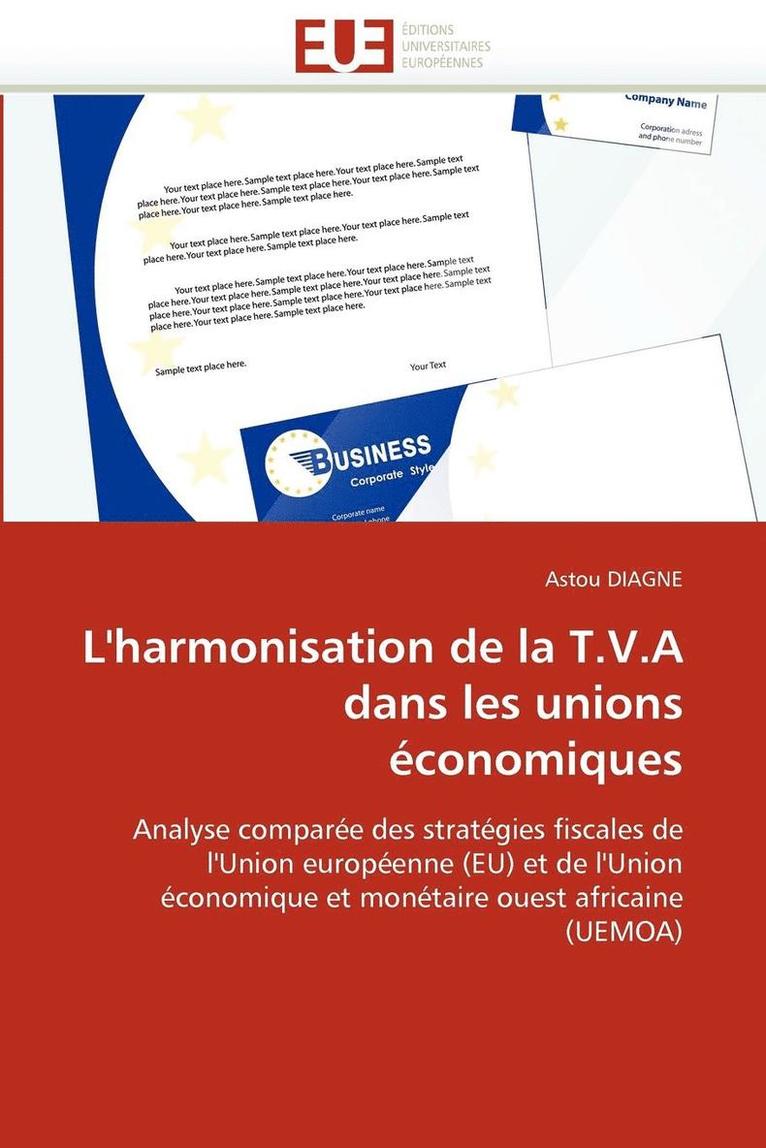 L''harmonisation de la T.V.a Dans Les Unions  conomiques 1