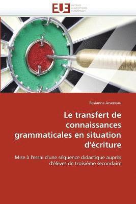 bokomslag transfert de connaissances grammaticales en situation d'écriture