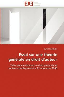 bokomslag Essai sur une théorie générale en droit d auteur