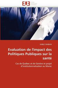 bokomslag Evaluation de l''impact Des Politiques Publiques Sur La Sant 
