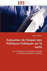 bokomslag Evaluation de l''impact Des Politiques Publiques Sur La Sant?