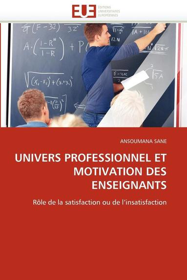 bokomslag Univers Professionnel Et Motivation Des Enseignants