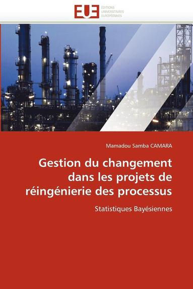 bokomslag Gestion Du Changement Dans Les Projets de R ing nierie Des Processus