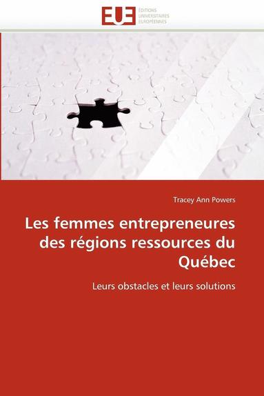 bokomslag Les femmes entrepreneures des régions ressources du québec