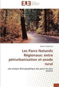 bokomslag Les Parcs Naturels Régionaux