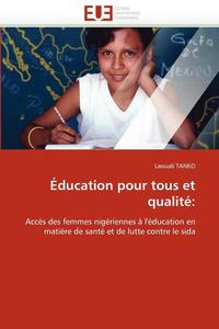 bokomslag ?ducation Pour Tous Et Qualit?