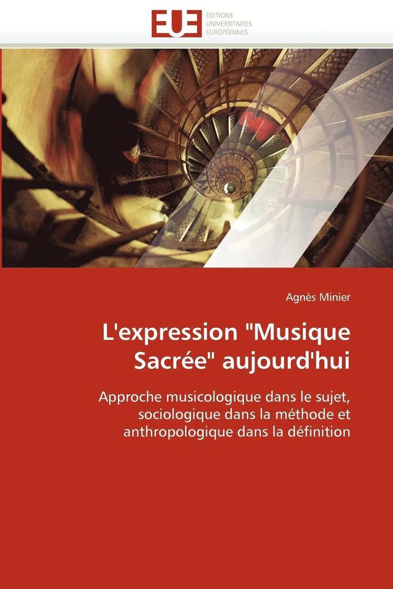 L''expression 'musique Sacr e' Aujourd''hui 1