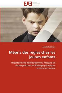 bokomslag Mépris des règles chez les jeunes enfants