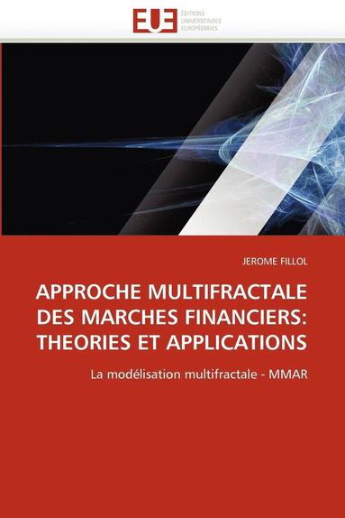 bokomslag Approche Multifractale Des Marches Financiers