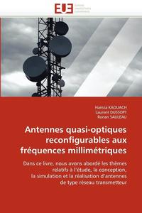 bokomslag Antennes quasi-optiques reconfigurables aux fréquences millimétriques