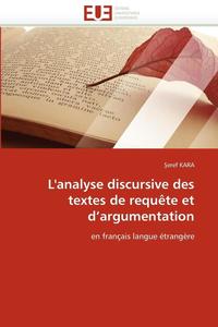 bokomslag L''analyse Discursive Des Textes de Requ te Et d''argumentation