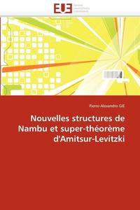 bokomslag Nouvelles Structures de Nambu Et Super-Th or me d'Amitsur-Levitzki