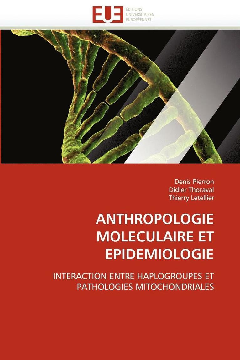 Anthropologie Moleculaire Et Epidemiologie 1