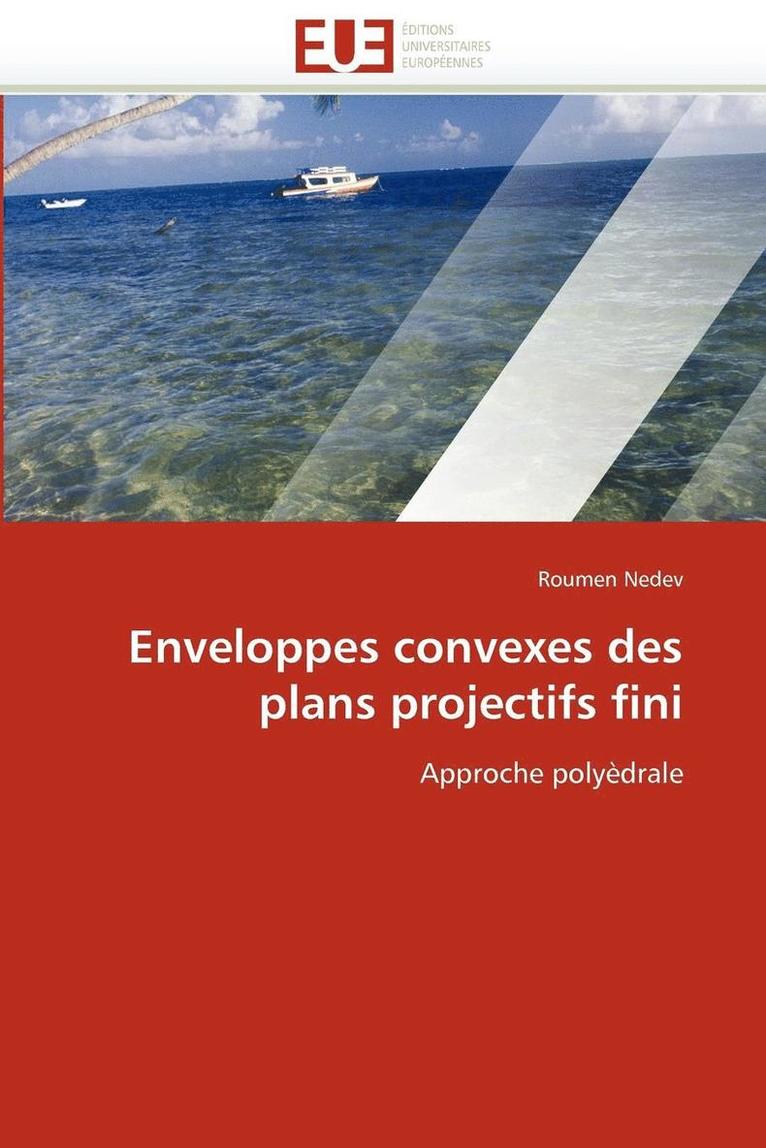 Enveloppes Convexes Des Plans Projectifs Fini 1