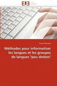 bokomslag M thodes Pour Informatiser Les Langues Et Les Groupes de Langues 'peu Dot es'