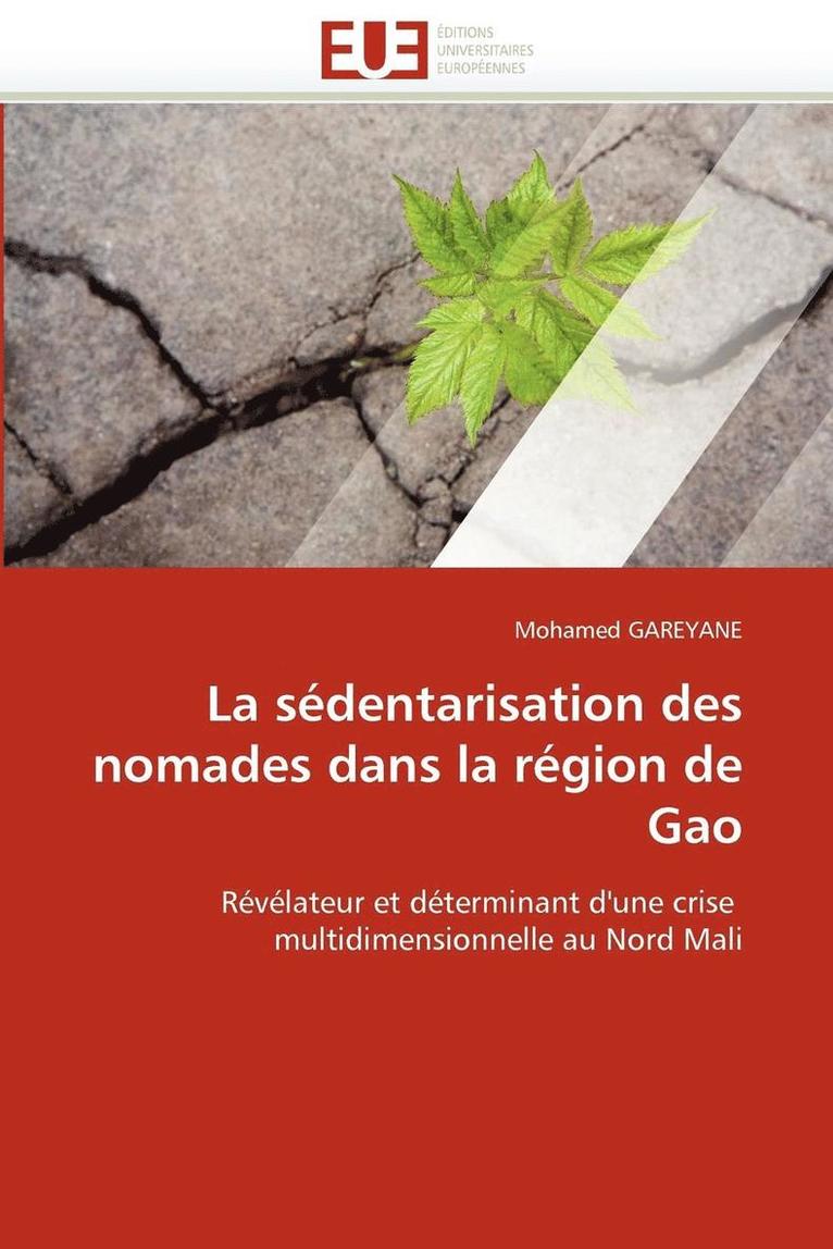 La S dentarisation Des Nomades Dans La R gion de Gao 1