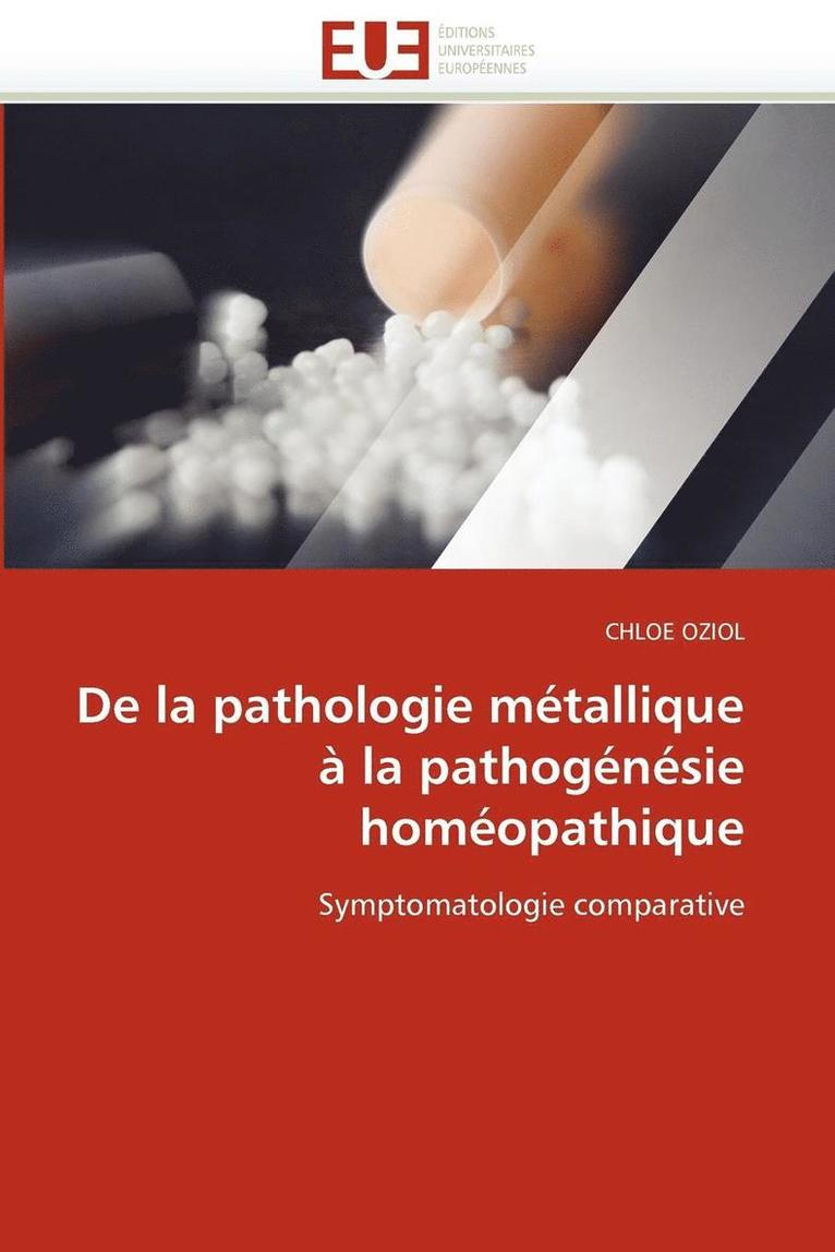 de la Pathologie M tallique   La Pathog n sie Hom opathique 1