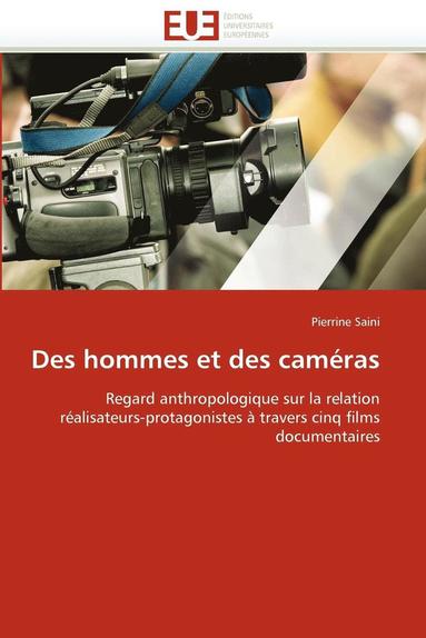 bokomslag Des Hommes Et Des Cam ras