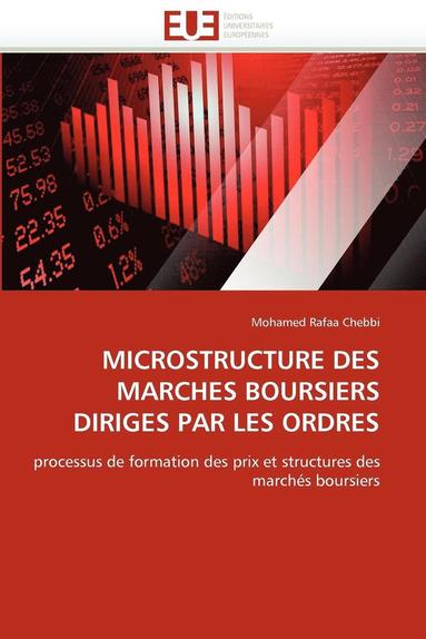 bokomslag Microstructure Des Marches Boursiers Diriges Par Les Ordres