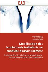 bokomslag Modélisation des écoulements turbulents en conduite d'assainissement