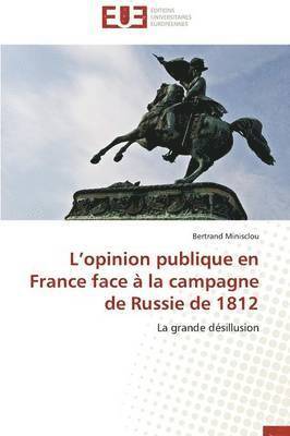 L Opinion Publique En France Face  La Campagne de Russie de 1812 1